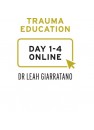 Treating PTSD and Complex Trauma (Day 1-4) with Dr Leah Giarratano International online