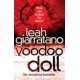 Voodoo Doll by Leah Giarratano, ISBN 9781863255899 (Softcover).  A limited number of signed copies are available at Talomin Books.