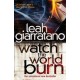 Watch the World Burn by Leah Giarratano, ISBN 9781741668148 (Softcover). A limited number of signed copies are available at Talomin Books