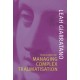 Clinical Skills for Managing Complex Traumatisation by Leah Giarratano, ISBN 9781920902100 (Softcover)